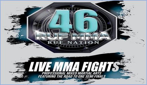 RUF 46 MMA | Celebrity Theatre