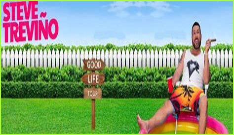 Steve Treviño: Good Life Tour