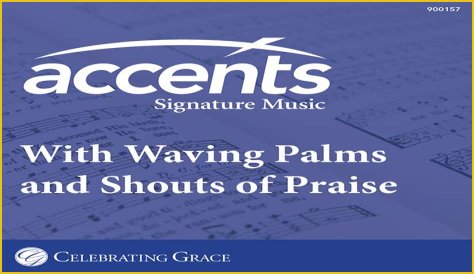 With Waving Palms and Shouts of Praise